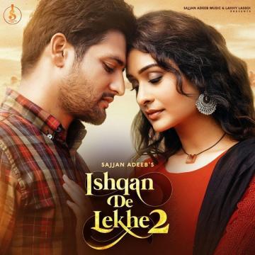 download Ishqan-De-Lekhe-2 Sajjan Adeeb mp3